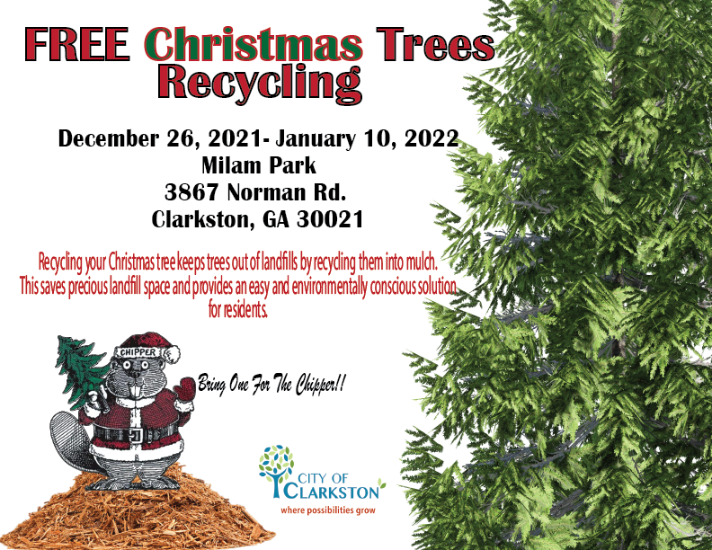 Free Christmas Trees Recycling City of Clarkston, GA